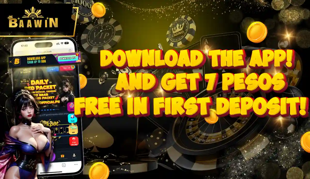 DOWNLOAD THE APP AND GET 7 PESOS FREE IN FIRST DEPOSIT